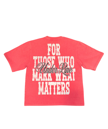 RED MARK WHAT MATTERS TEE